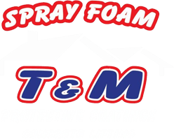T & M Sprayfoam & Insulation LLC