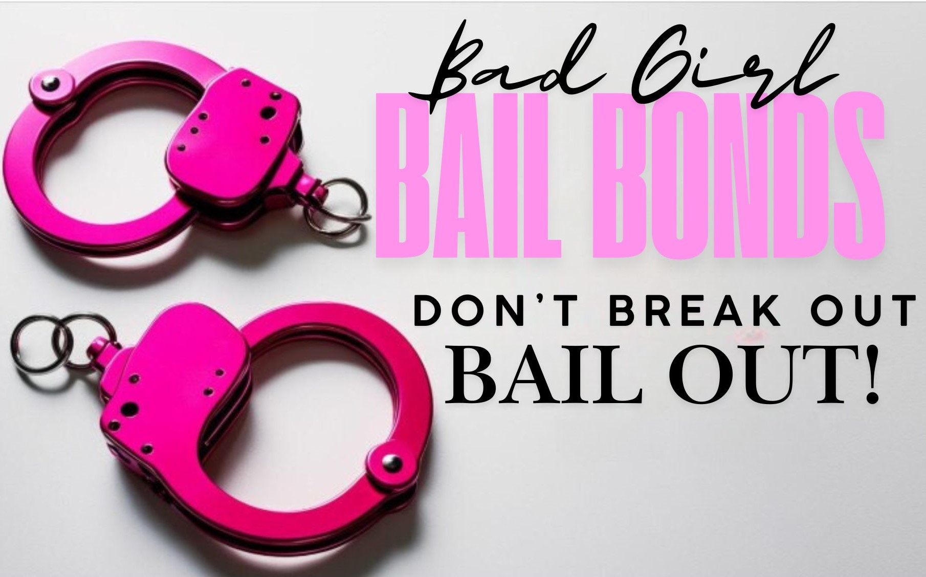 Bad Girl Bail Bonds